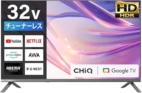 CHiQ - チューナーレス テレビ 32型 Googleテレビ 32インチ スマート